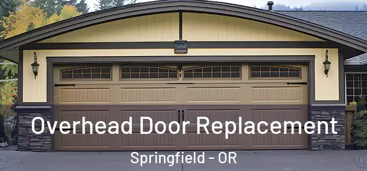  Overhead Door Replacement Springfield - OR